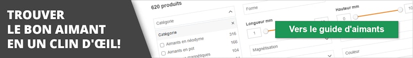 Trouvez le bon aimant en un clin d'œil ! - Vers le guide d'aimants